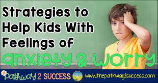 As a homeschool mom of many (all boys) i have tons of activities for kids here on this site. Helping Kids With Feelings Of Anxiety Worry The Pathway 2 Success