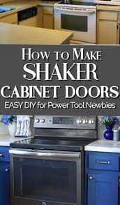 Make Shaker Kitchen Cabinet Doors On A Budget Shaker Style Kitchen Cabinets Kitchen Cabinet Styles Shaker Style Kitchens