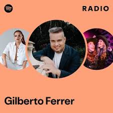 Gilberto Ferrer