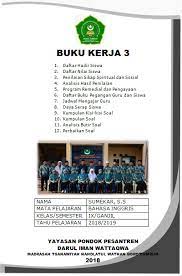 Istilah buku kerja guru ini secara sederhana disebut juga perangkat administrasi pembelajaran. Download Buku Kerja Guru 3 Kurikulum 2013 Tingkat Mi Mts Ma Tahun Pelajaran 2019 2020 Kampung Kb Tumbuh Jaya