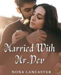 Check spelling or type a new query. Novel Married With Mr Dev Karya Nona Lancaster Full Episode Harunup