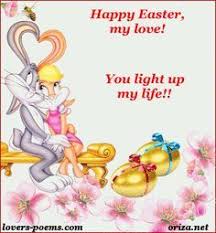 Happy Easter I Love You Images Happy Easter My Love You Are My Life I Love You Images Easter Poems Love You Images