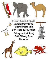 And in chicago and detroit in. Deutsch Haitianisch Kreyol Zweisprachiges Bilderworterbuch Der Farben Fur Kinder