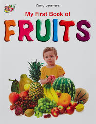 If you are not sure which to use, the safest thing is to just use fruit all the time. Buy My First Book Of Fruits Book Online At Low Prices In India My First Book Of Fruits Reviews Ratings Amazon In