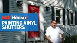 How To Paint Vinyl Shutters Ask This Old House Youtube