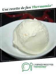 Glace Au Yaourt Recette Recette Recette Glace Thermomix