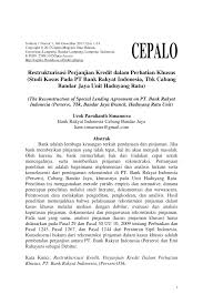 Cimb bank kepala batas is a commercial bank that serve loan, deposit and more. Pdf Restrukturisasi Perjanjian Kredit Dalam Perhatian Khusus Studi Kasus Pada Pt Bank Rakyat Indonesia Tbk Cabang Bandar Jaya Unit Haduyang Ratu