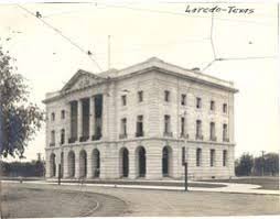 History Of The Federal Judiciary Laredo Laredo Texas Courthouse