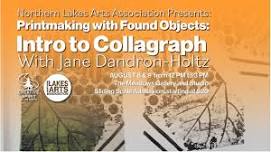 Printing with Found Objects: Exploration of Collagraph