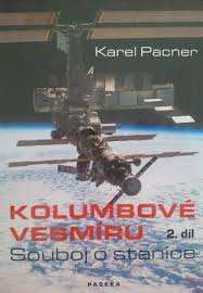 Find artworks from miroslav pacner in more than 800 auction houses. Kolumbove Vesmiru Souboj O Stanice By Karel Pacner
