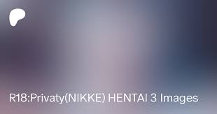 R18:Privaty(NIKKE) HENTAI 3 Images 