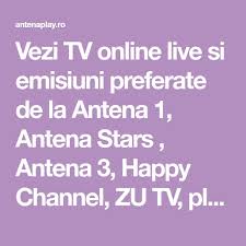 Antena play is the best video entertainment platform in romania, with a highly relevant content including five live tv channels (antena 1, antena stars, antena 3, happy channel and zu tv), four customized channels, backstage videos and special events packages, exclusively for you. Vezi Tv Online Live Si Emisiuni Preferate De La Antena 1 Antena Stars Antena 3 Happy Channel Zu Tv Plus Multe Alte Canale Speciale