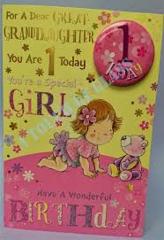 Birthday Wishes For 4 Year Old Great Granddaughter Great Granddaughter 1st Birthday Badge Card Candy Club Greetings Cards 1st Birthday Cards Birthday Badge Birthday Cards