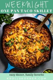 Taco Skillet One Dish Dinner That S Easy And Tasty Video Recipe Dinner Recipes Healthy Weeknight Dinners
