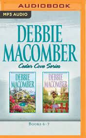 Debbie Macomber Cedar Cove Series Books 6 7 6 Rainier Drive 74 Seaside Avenue By Debbie Macomber