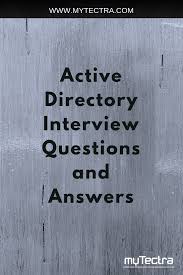 Active Directory Interview Questions And Answers Nice Collection Of Active Directo Interview Questions And Answers Interview Questions This Or That Questions