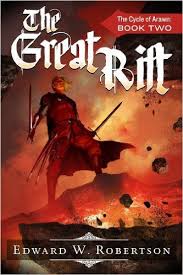 Amazon Com The Great Rift The Cycle Of Arawn Book 2 Ebook Edward W Robertson Kindle Store Books Genre Fiction Fantasy Books