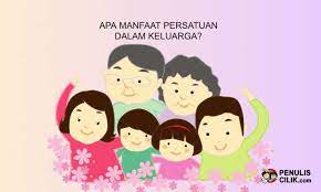 Salah satu pesan penting dari peristiwa tersebut adalah pentingnya persatuan dan kesatuan dalam membentuk. Manfaat Persatuan Dalam Keluarga Jelaskan Penulis Cilik