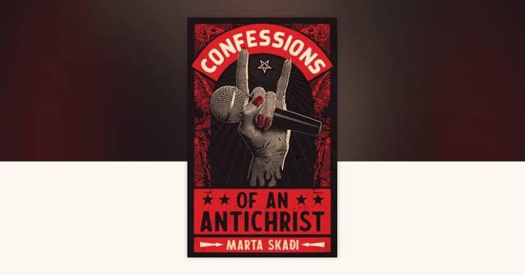 Confessions of an Antichrist by Marta Skaði: 9781915523075 |  PenguinRandomHouse.com: Books