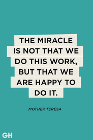 Mother Teresagoodhousemag Labor Day Quotes Hard Work Quotes Education Quotes Inspirational