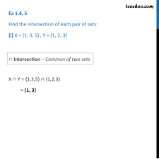 This identity becomes even more compact with the use of our notation. Ex 1 4 5 Find Intersection I X 1 3 5 Y 1 2 3