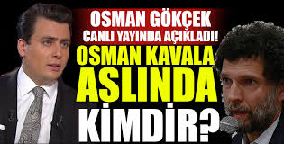 Gezi parkı davasında tüm sanıklar hakkında beraat kararı verildi. Osman Gokcek Ayrintilariyla Acikladi Osman Kavala Kimdir