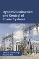 Are you looking for the best books on power? Dynamic Estimation And Control Of Power Systems Sciencedirect