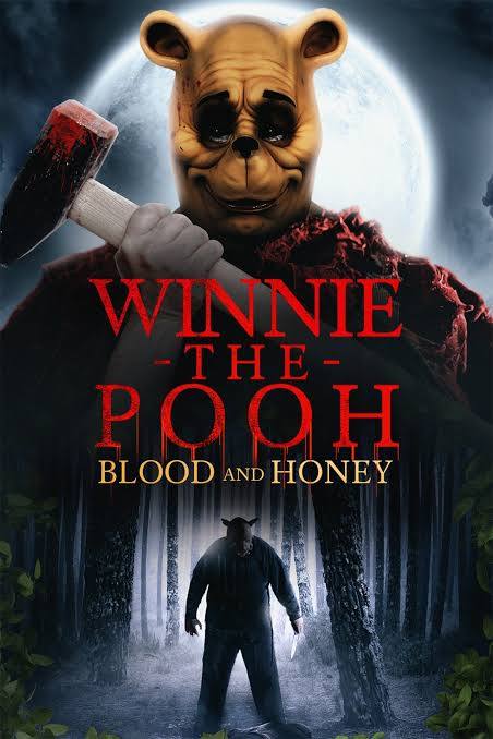 Winnie The Pooh: Blood and Honey