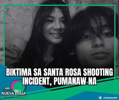 BIKTIMA SA SANTA ROSA SHOOTING INCIDENT, PUMANAW NA SANTA ROSA, NUEVA ECIJA  — Pumanaw na si Zhane Entinado, ang estudyanteng biktima sa pamamaril sa  loob ng Santa Rosa Integrated School nitong Agosto