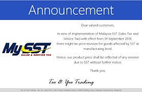 Sales and service tax (sst) implementation effective 1 november 2018. Announcement Price Revision Teo Yee Trading Facebook