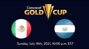 Watch gold cup quarterfinals online, en vivo | time, tv, channel. Mexico Vs El Salvador Unfiltered Match Preview Presented By Angry Orchard Youtube