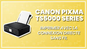Entrez le nom de modèle de votre imprimante et touchez aller; Canon Pixma Ts5000 Series Imprimer Avec La Connexion Directe Sans Fil Youtube