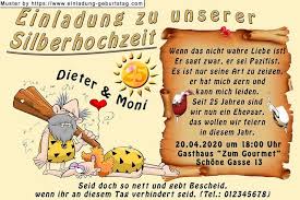 Die Lustige Einladungskarte Zur Silberhochzeit Mit Dem Speziellen Liebesbeweis Silberhochzeit Lustige Einladungskarten Silberhochzeit Lustig