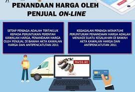Kerajaan menetap dan mengawal harga bagi barangan tertentu seperti barang kawalan. Warna Peniaga Online Wajib Pamer Tanda Harga