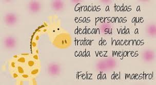Es por eso que en. 80 Frases Para El Dia Del Maestro