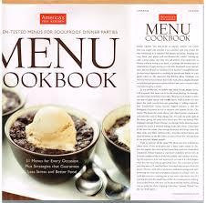 Our sponsors' financial support covers the costs of filming, editing, and distributing the series to your local public television station. America S Test Kitchen Menu Cookbook Kitchen Tested Menus For Foolproof Dinner Parties 51 Menus For Every Occasion Plus Strategies That Guarantee Less Stress And Better Food By Editors Of America S Test Kitchen