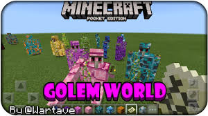 To build a golem, start by placing blocks in a 't' formation, similar to the iron golem layout. Golem World Pe Minecraft Pe