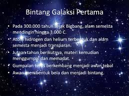 Usaha untuk memahami pengertian alam semesta dalam lingkup ini pada skala terbesar yang memungkinkan, ada pada kosmologi. Perubahan Alam Semesta Ppt Download