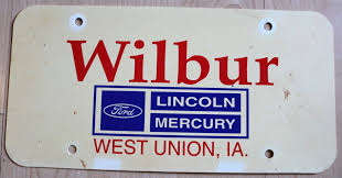 vintage wilbur ford lincoln mercury west union iowa plastic dealer booster  plate