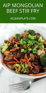 Mongolian Beef Stir Fry A Clean Plate Recipe Beef Stir Fry Recipes Aip Paleo Recipes Autoimmune Paleo Recipes