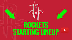 2019 20 Houston Rockets Starting Lineup Live