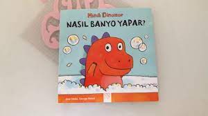 Hadi gel minik dinozora gösterelim. Minik Dinazor Nasil Banyo Yapar 1 Yas Hikaye Kitaplari Youtube