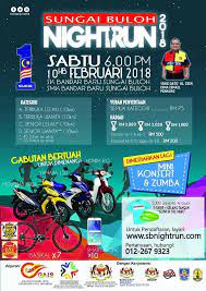 Find event details and tickets information for love run malaysia 2018 hosted by running malaysia magazine. Sungai Buloh Night Run 2018 Reg Now Pacemakers Malaysia Facebook