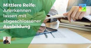 Mittlere Reife Nachtraglich Anerkennen Lassen So Gehts