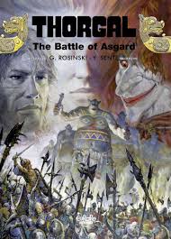 This volume contains the first two collected thorgal books, child of the stars and aaricia, each 48 pages. Thorgal 24 The Battle Of Asgard Download Free Cbr Cbz Comics 0 Day Releases Comics Batman Spider Man Superman And Other Superhero Comics