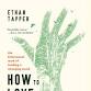 Ethan Tapper: How To Love A Forest – Book Talk