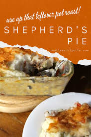 Shepherd S Pie With Leftover Pot Roast Recipe Roast Beef Recipes Favorite Casserole Recipes Easy Potluck Recipes