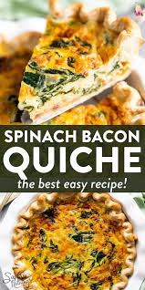 Spinach Bacon Quiche Recipe Video Tutorial Quiche Recipes Breakfast Recipes Easy Recipes