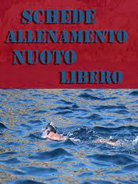 Su nuoto facile trovi tantissimi allenamenti. Schede Allenamento Nuoto Libero Italian Edition Kindle Edition By Muscle Trainer Health Fitness Dieting Kindle Ebooks Amazon Com