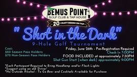 Shot in the Dark Glow Golf Tournament